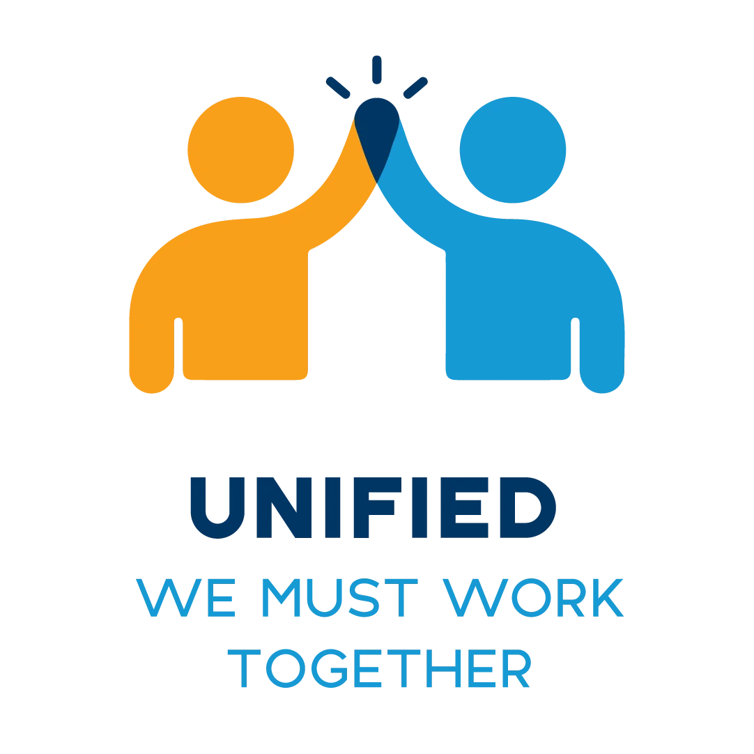 Core Value: Unified. We must work together